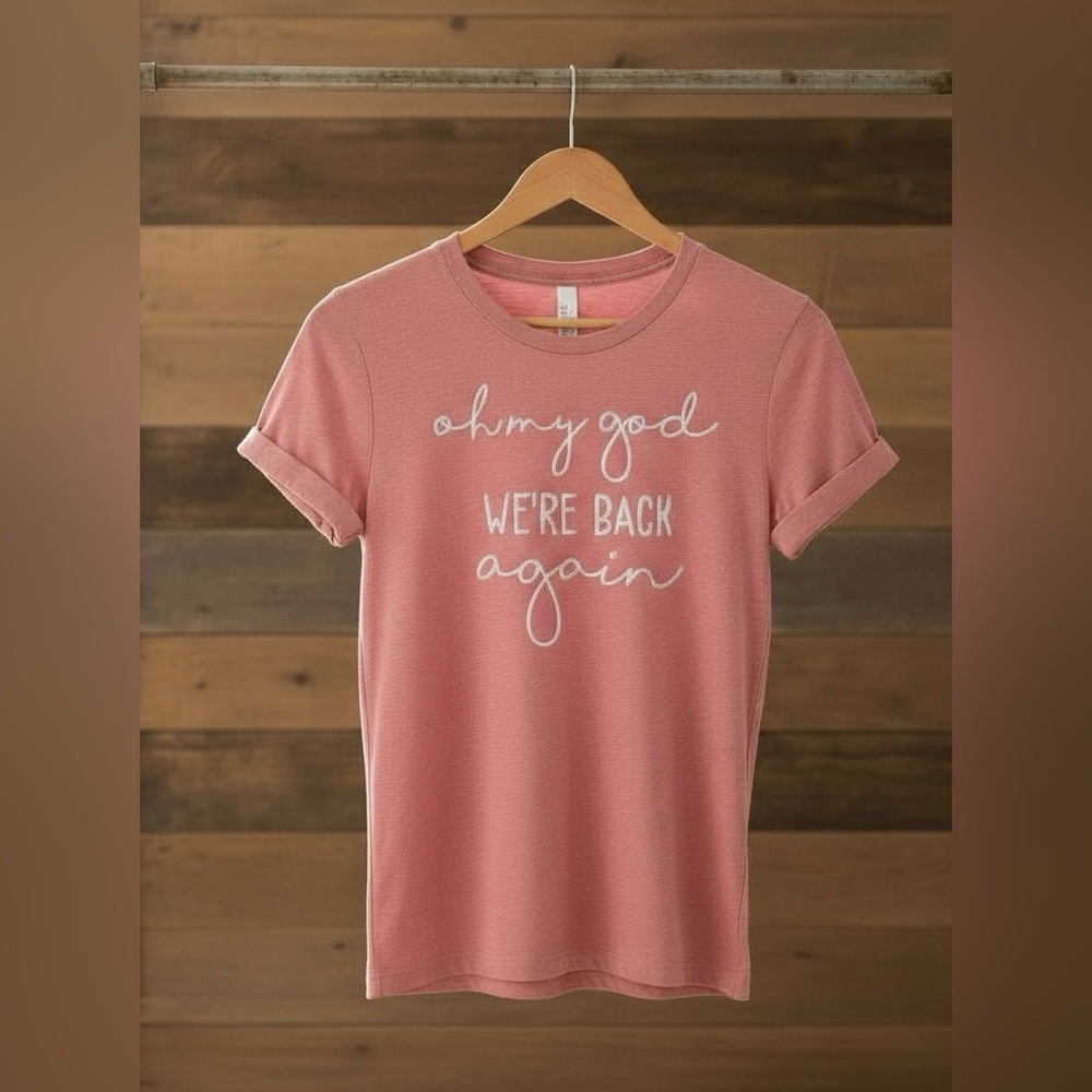Women’s T-Shirt “We’re Back Again”
